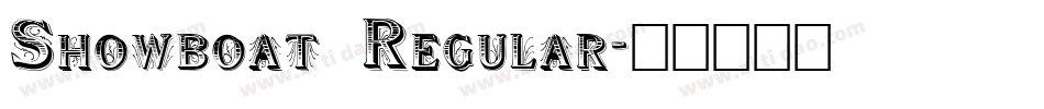 Showboat Regular字体转换